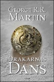 George R. R. Martin, Louise Thulin: Drakarnas dans (Hardcover, Swedish language, 2013, Månpocket)