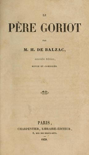 Honoré de Balzac: Le père Goriot (French language, 1907, D.C. Heath & Co.)