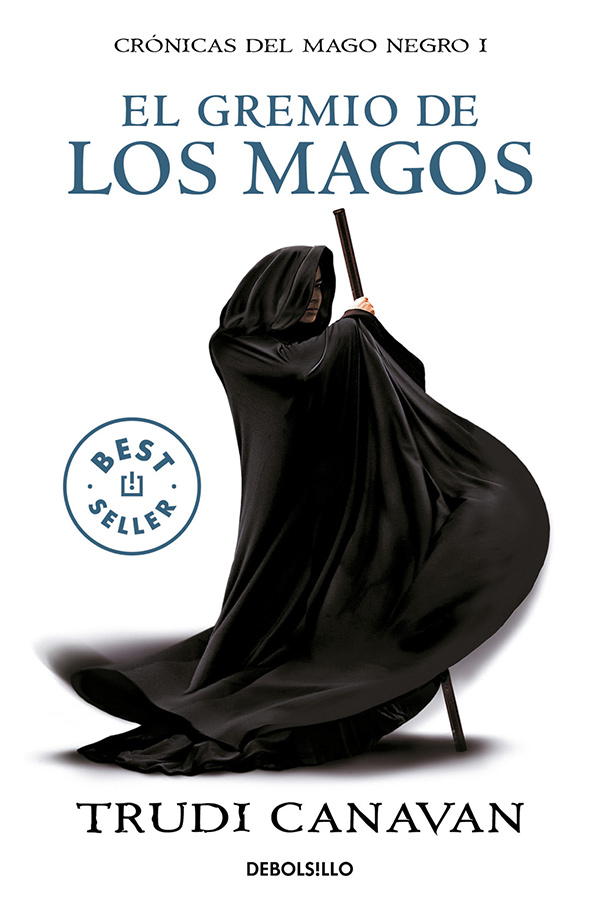 Trudi Canavan, Manu Viciano: El gremio de los magos (Paperback, Español language, 2010, DeBolsillo, Penguin Random House)