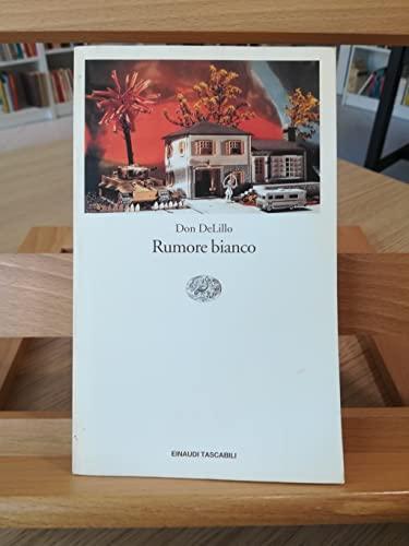 Don DeLillo: Rumore bianco (Italian language, 1999)