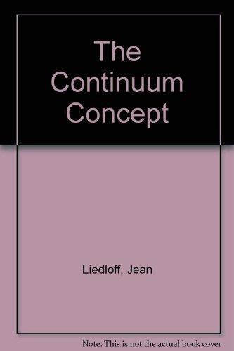 Jean Liedloff: The Continuum Concept