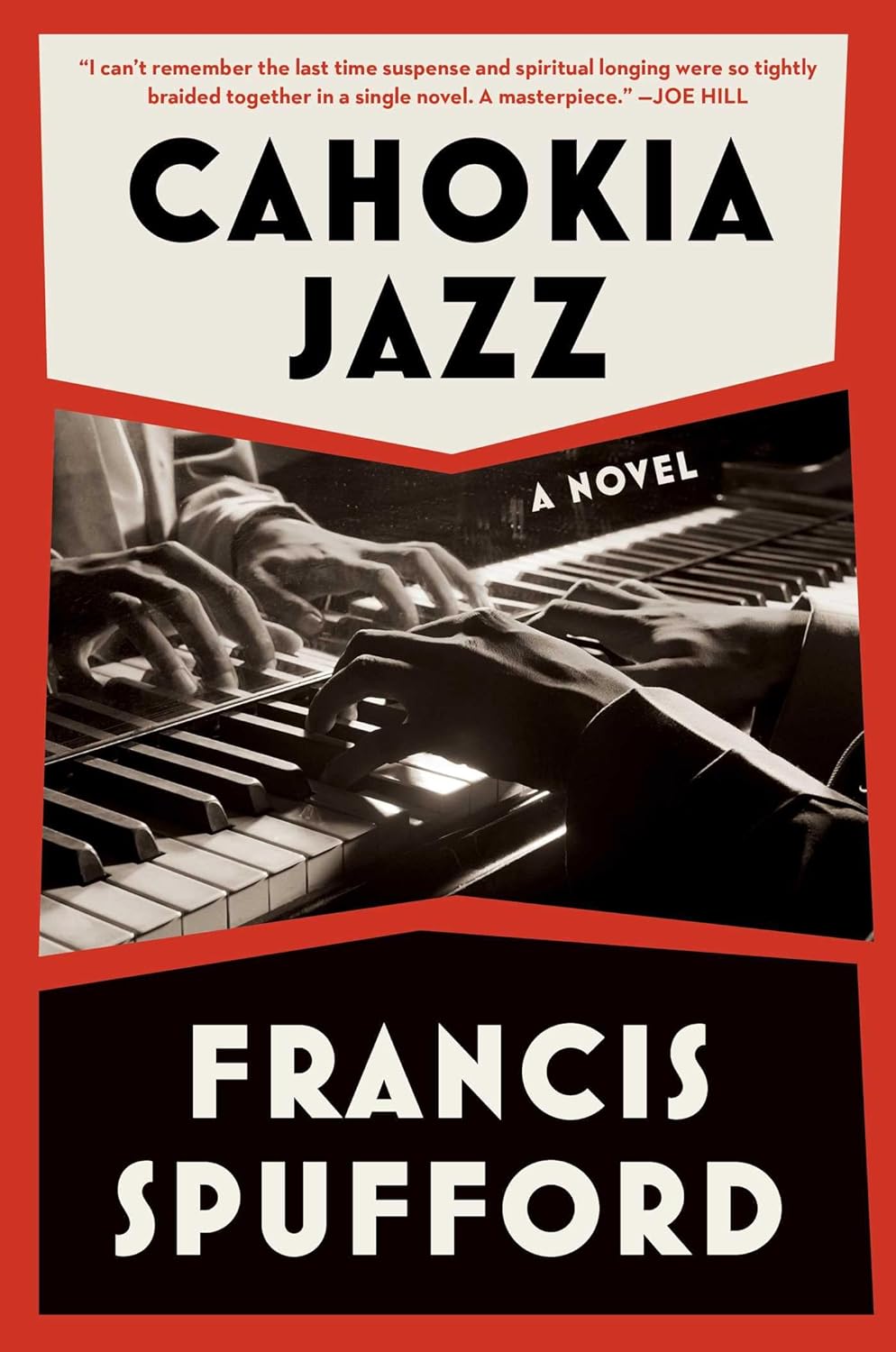 Francis Spufford, Francis Spufford: Cahokia Jazz (Hardcover, 2024, Scribner)