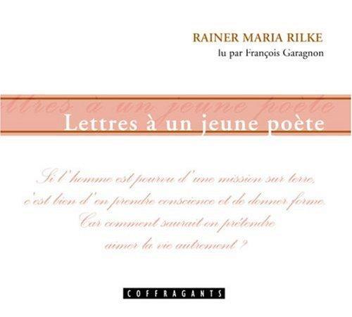 Rainer Maria Rilke: Lettres a un jeune poete (French language, 2001)