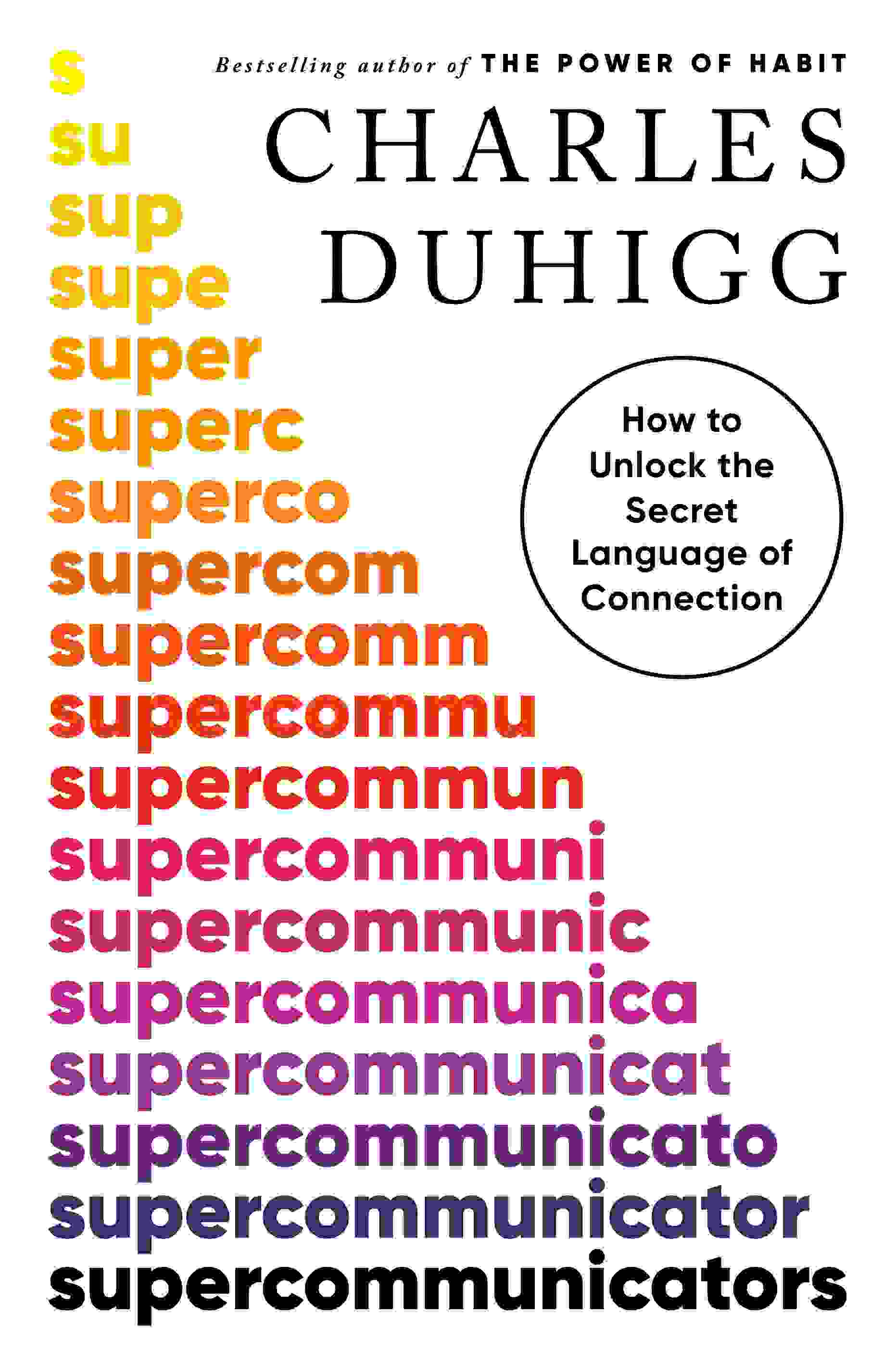 Charles Duhigg: Supercommunicators (Hardcover, 2024, Diversified Publishing)
