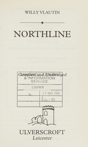 Willy Vlautin: Northline (2009, Ulverscroft)