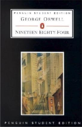 George Orwell: Penguin Student Edition Nineteen Eighty Four (Penguin Student Editions) (Hardcover, 2000, Penguin Books)