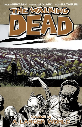 Robert Kirkman, Charlie Adlard, Cliff Rathburn: The Walking Dead (Paperback, 2012, Image Comics)
