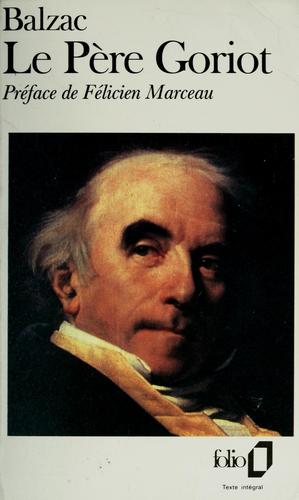 Honoré de Balzac: Le père Goriot. (Hardcover, French language, 1971, Gallimard)