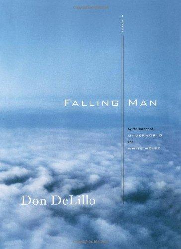 Don DeLillo: Falling Man (2007)