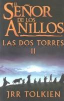 J. R. R. Tolkien: Las dos torres (Paperback, Spanish language, 2001, Minotauro)