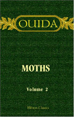Ouida: Moths (Paperback, 2001, Adamant Media Corporation)