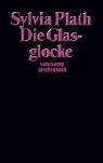 Sylvia Plath: Die Glasglocke (Paperback, German language, Suhrkamp)