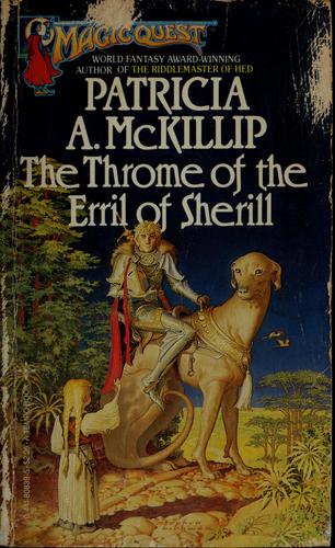 Patricia A. McKillip (duplicate): The throme of the Erril of Sherill (1984, Tempo)