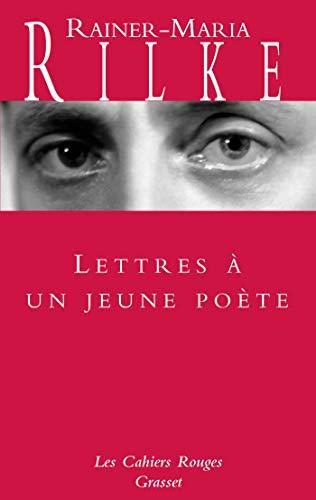 Rainer Maria Rilke: Lettres à un jeune poète (French language, 2002, Éditions Grasset)