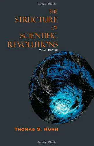 Thomas Kuhn: The structure of scientific revolutions (1996, University of Chicago Press)