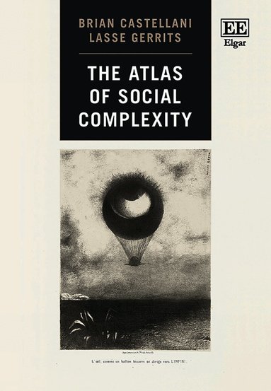 Brian Castellani, Lasse Gerrits: Atlas of Social Complexity (2025, Elgar Publishing Limited, Edward)