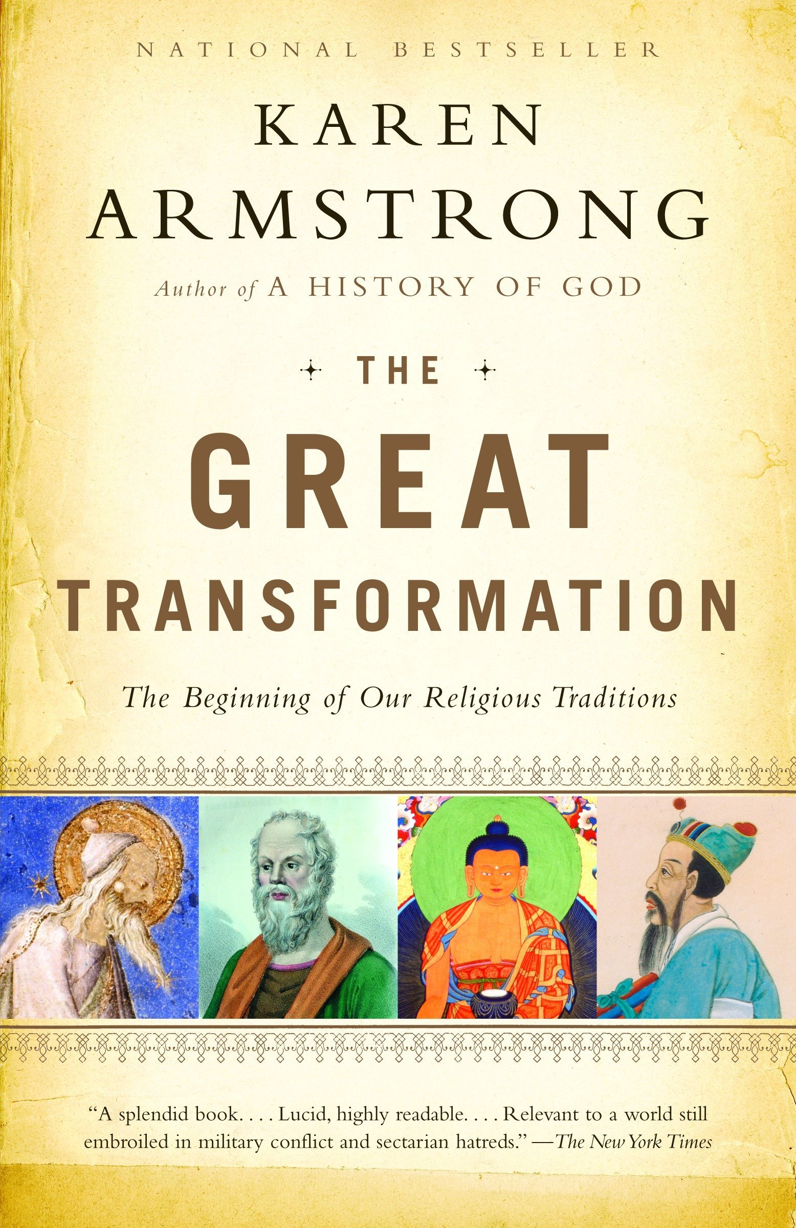 Karen Armstrong: The Great Transformation (2007, Anchor Books)