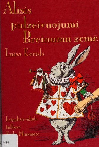 Lewis Carroll: Alisis pīdzeivuojumi Breinumu zemē (Paperback, Latvian language, 2015, Evertype)