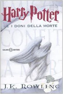 J.K. Rowling: Harry Potter E I Doni Della Morte (Italian language, 2010)