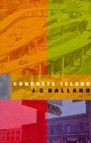 J. G. Ballard: Concrete Island (1994, VINTAGE (RAND))