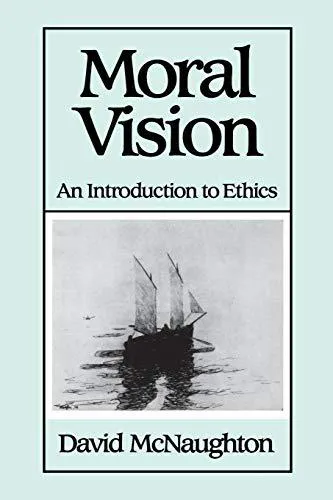 David McNaughton: Moral Vision (1991)