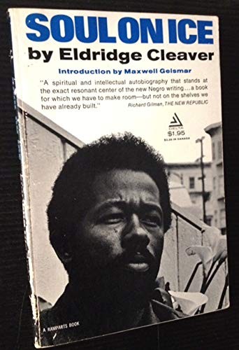 Eldridge Cleaver, Maxwell Gelsmar: Soul on Ice (Paperback, Dell)