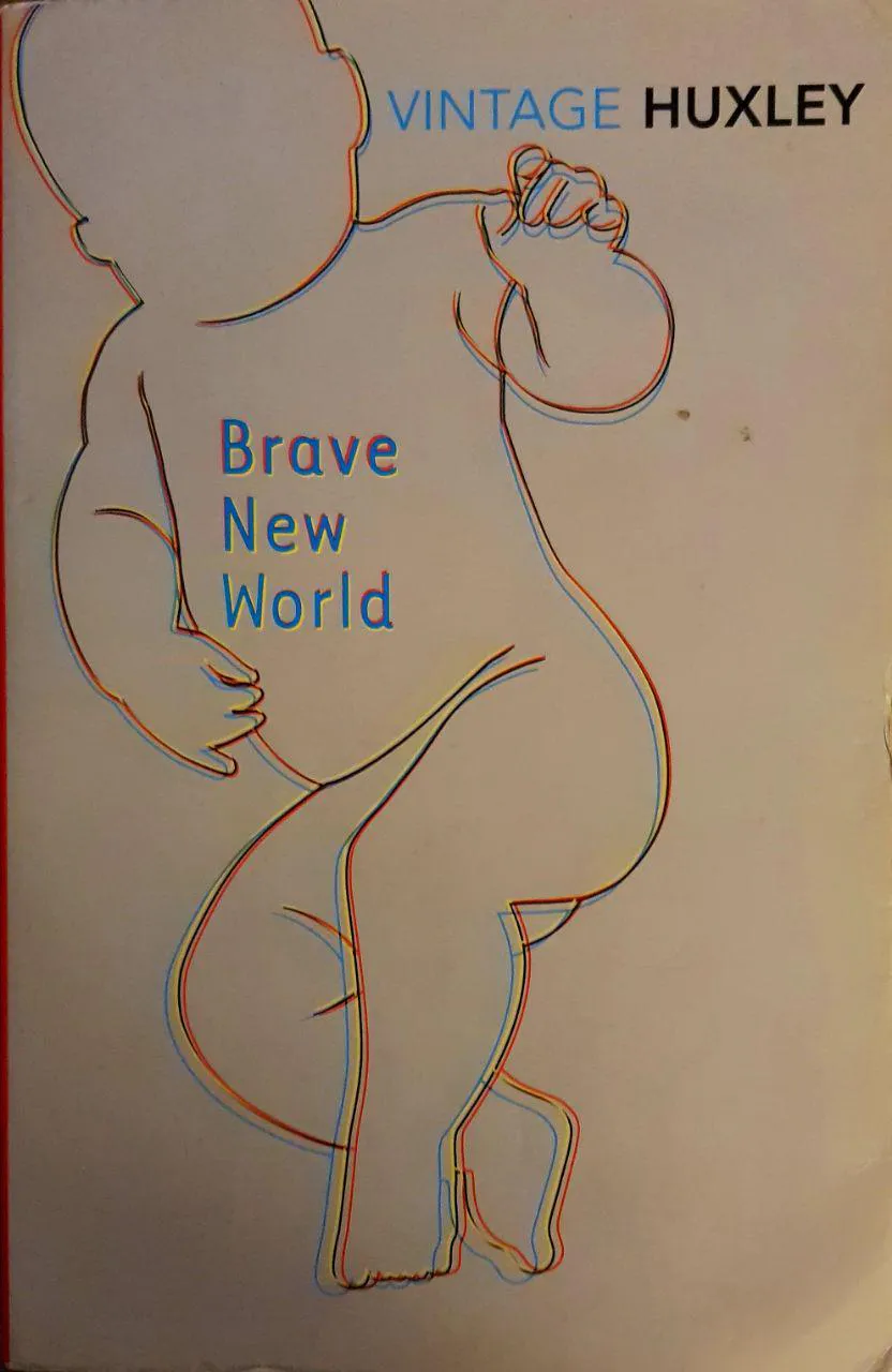 Aldous Huxley: Brave New World (2011, Vintage Classics)