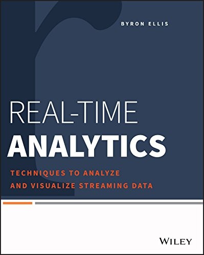 Byron Ellis: Real-Time Analytics (Paperback, 2014, Wiley)