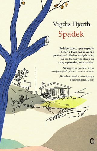 Vigdis Hjorth: Spadek (Polish language, 2018, Wydawnictwo Literackie)