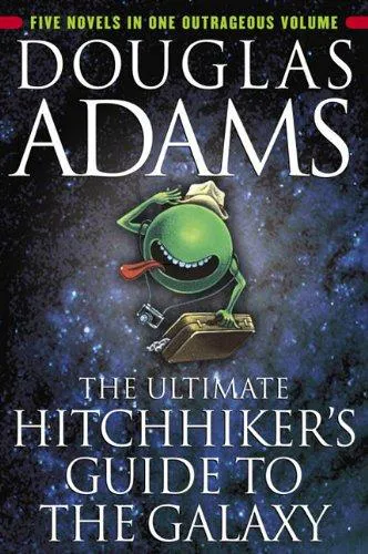 Douglas Adams: The Ultimate Hitchhiker's Guide to the Galaxy (2010)