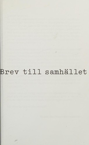 Ericson, Eric konstnär: Brev till samhället (Swedish language, 2006, Kartago)