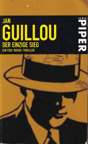 Jan Guillou: Der einzige Sieg (German language, 1998, Piper München Zürich)