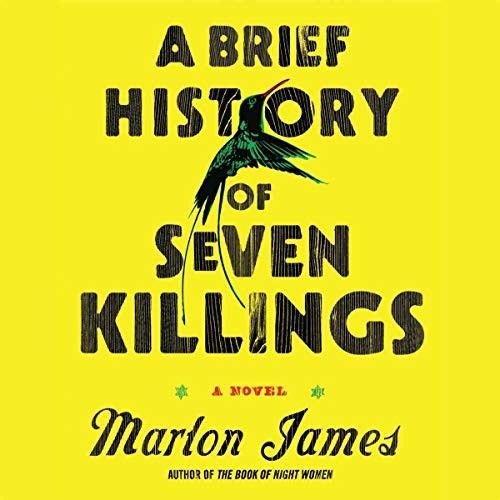 Marlon James (duplicate): A Brief History of Seven Killings (AudiobookFormat, Highbridge Audio and Blackstone Publishing)