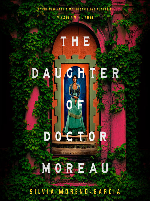 Silvia Moreno-Garcia: Daughter of Doctor Moreau (AudiobookFormat, 2022, Books On Tape)