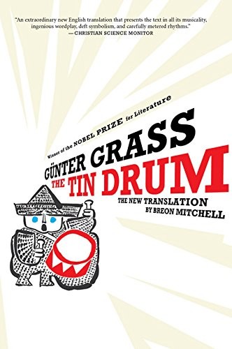 Günter Grass, Breon Mitchell: The Tin Drum (Paperback, Mariner Books)