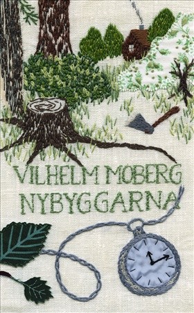 Vilhelm Moberg: Nybyggarna (Paperback, Swedish language, 2012, Albert Bonniers förlag)