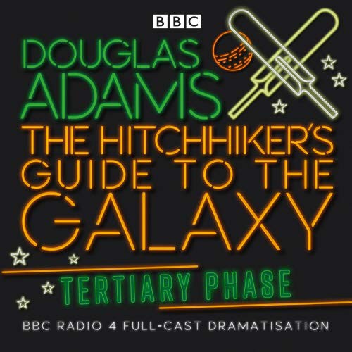 Full Cast, Geoffrey McGivern, Simon Jones, Douglas Adams, Mark Wing-Davey, Peter Jones, Stephen Moore, Susan Sheridan: The Hitchhiker's Guide to the Galaxy (AudiobookFormat, 2004, Random House Audio Publishing Group, BBC Books)