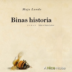 Eklund Erika, Maria Lyckow: Binas historia (AudiobookFormat, Swedish language, 2020, A Nice Noise)