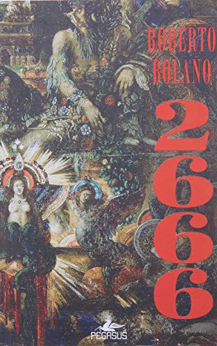Roberto Bolaño: 2666 (Paperback, Pegasus)