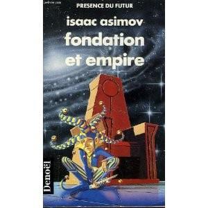 Айзек Азимов: Le Cycle de Fondation, tome 2 (French language, 1966, Éditions Denoël)