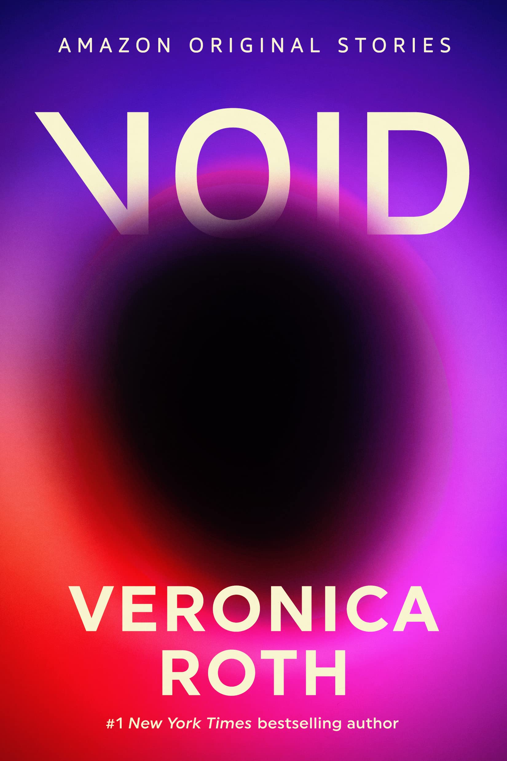 Veronica Roth: Void (EBook, 2023, Amazon Original Stories)