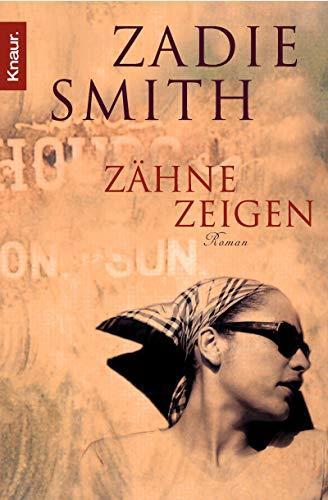 Zadie Smith: Zahne Zeigen (German Edition) (German language, 2002)