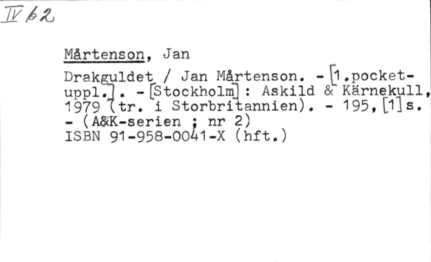 Jan Mårtenson: Drakguldet (Hardcover, 1979)