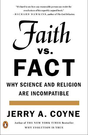 Jerry Coyne, Jerry A. Coyne: Faith Versus Fact (Paperback, Penguin Books)