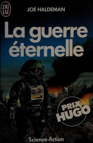 Joe Haldeman, Patrick Imbert, Marvano, Edith Zilli: La Guerre eternelle (French language, 1985, J'ai Lu)