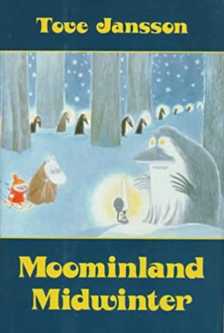 Tove Jansson: Moominland Midwinter (Moomin Books) (Paperback, 1994, A & C Black (Childrens books))