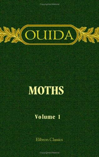 Ouida: Moths (Paperback, 2001, Adamant Media Corporation)