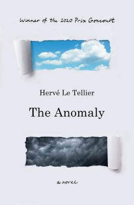 Adriana Hunter, Hervé Le Tellier: Anomaly (2021, Other Press, LLC)