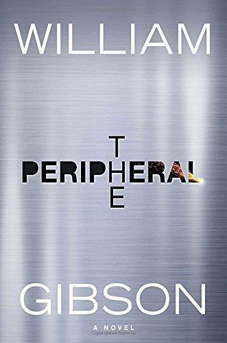 William F. Gibson (duplicate): The Peripheral (2014)