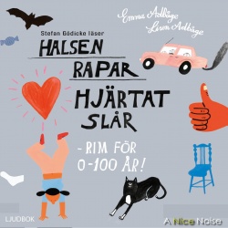 Lisen Adbåge: Halsen rapar, hjärtat slår (AudiobookFormat, Swedish language, 2021, A Nice Noise)